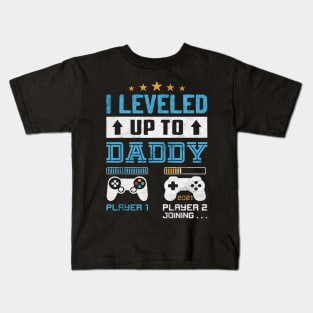 leveled Up to Daddy Kids T-Shirt